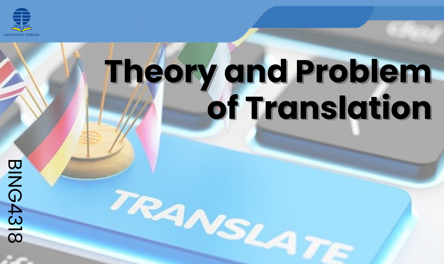 Theory and Problem of Translation BING4318